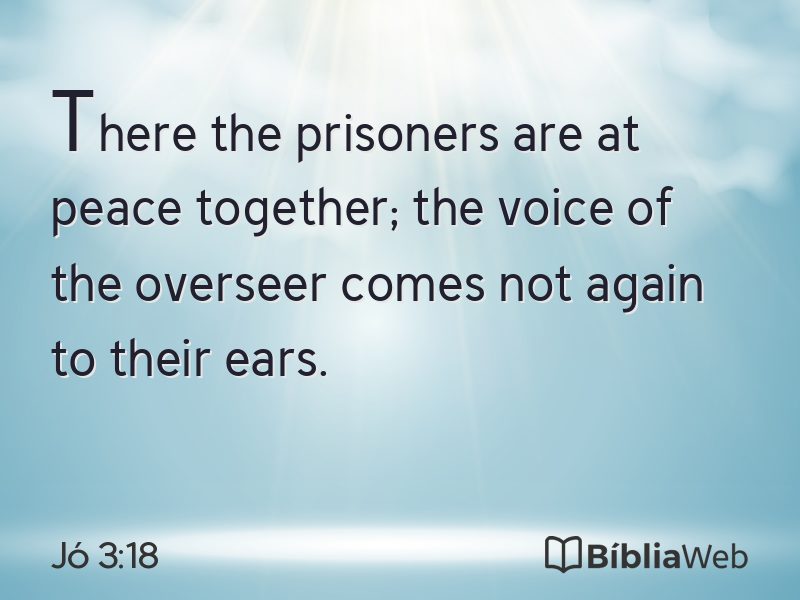 Jó 3:18 em imagem para compartilhar