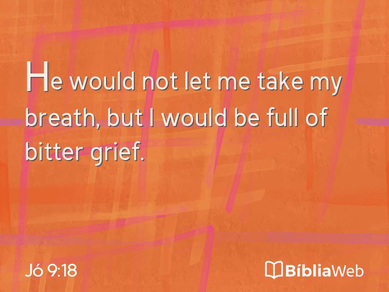 Jó 9:18 em imagem para compartilhar