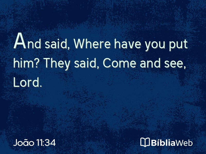 João 11:34 em imagem para compartilhar