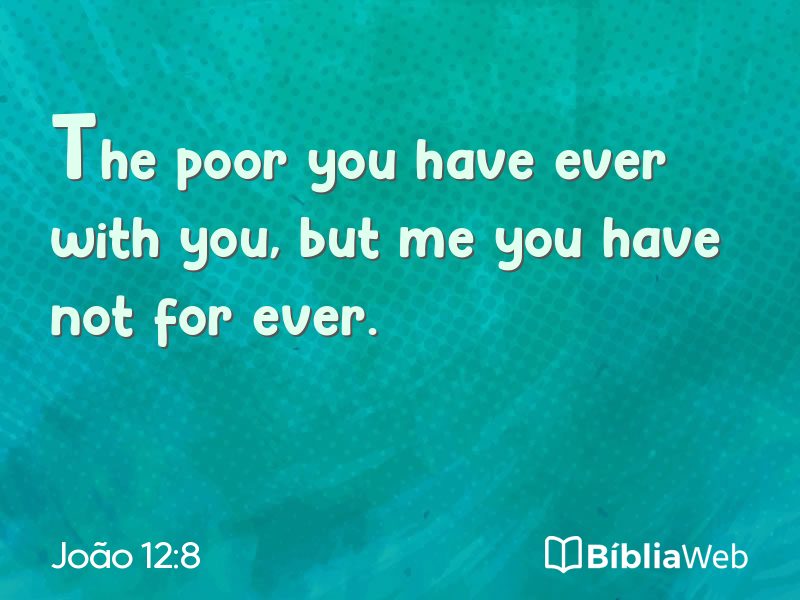 João 12:8 em imagem para compartilhar