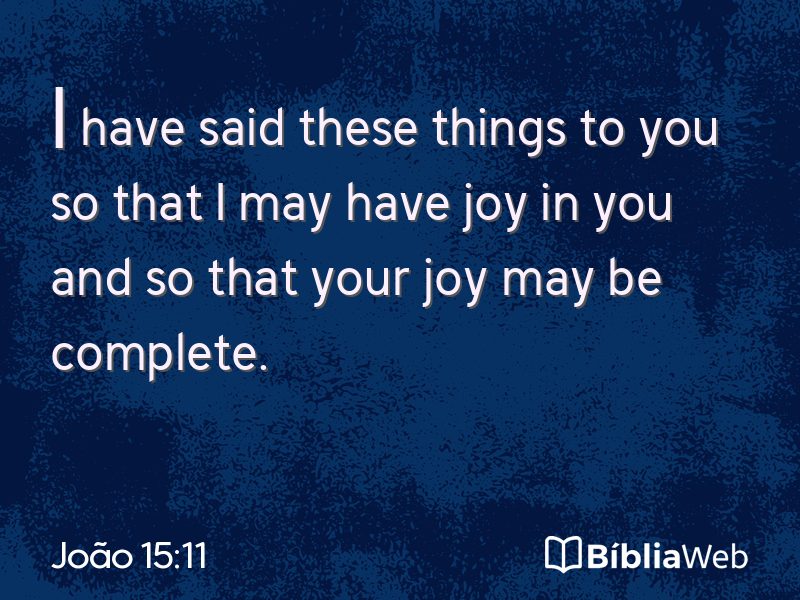 João 15:11 em imagem para compartilhar