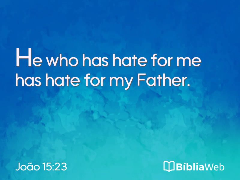 João 15:23 em imagem para compartilhar