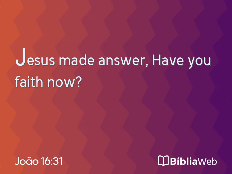 João 16:31 em imagem para compartilhar