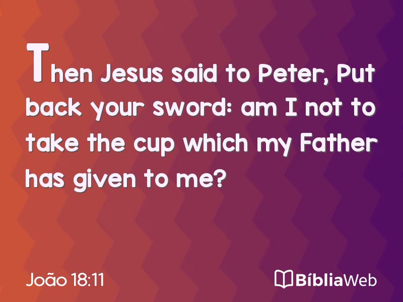 João 18:11 em imagem para compartilhar