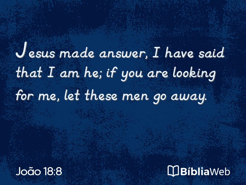 João 18:8 em imagem para compartilhar