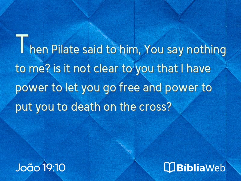 João 19:10 em imagem para compartilhar