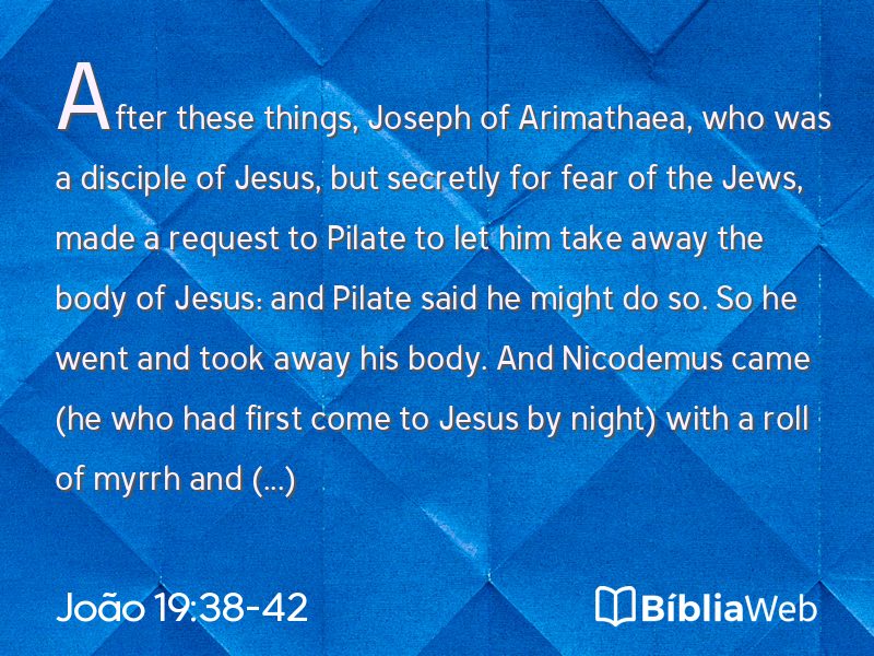 João 19:38-42 em imagem para compartilhar