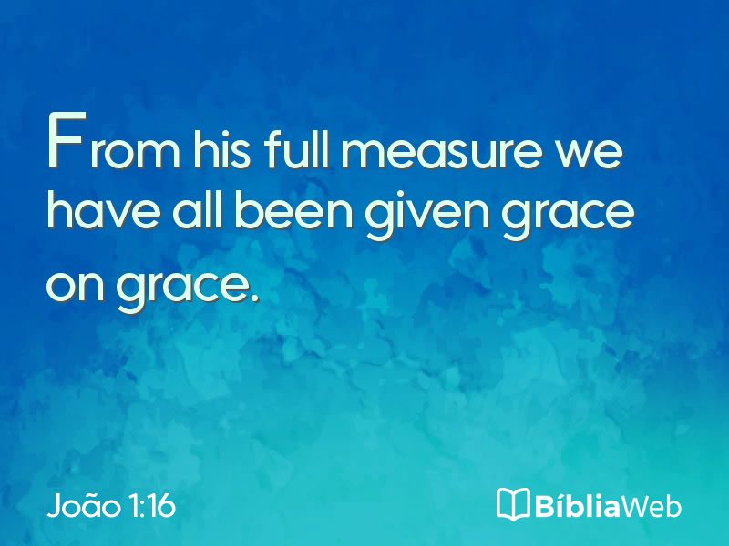 João 1:16 em imagem para compartilhar