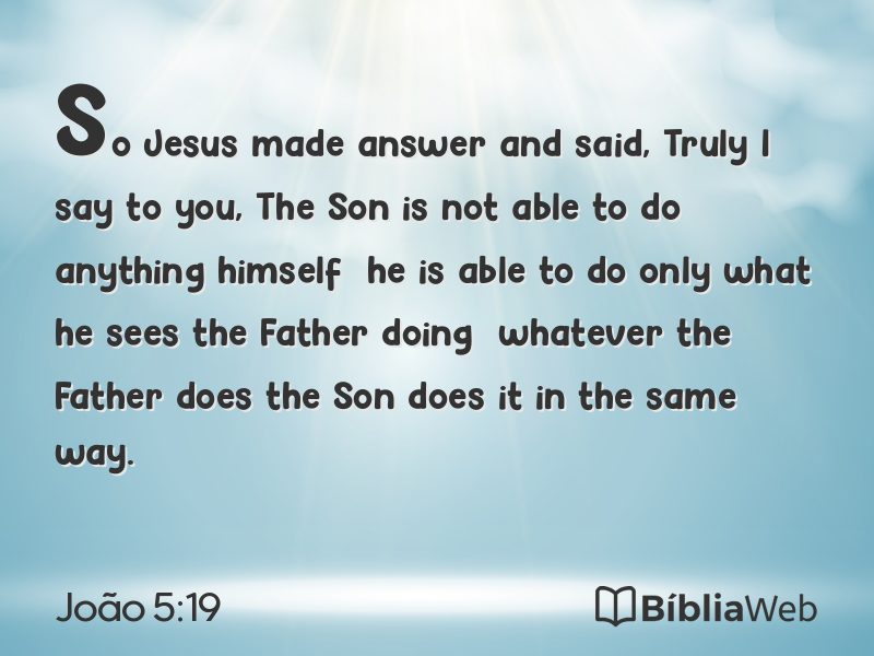 João 5:19 em imagem para compartilhar