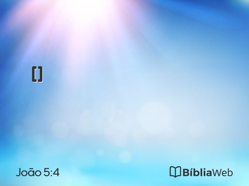 João 5:4 em imagem para compartilhar