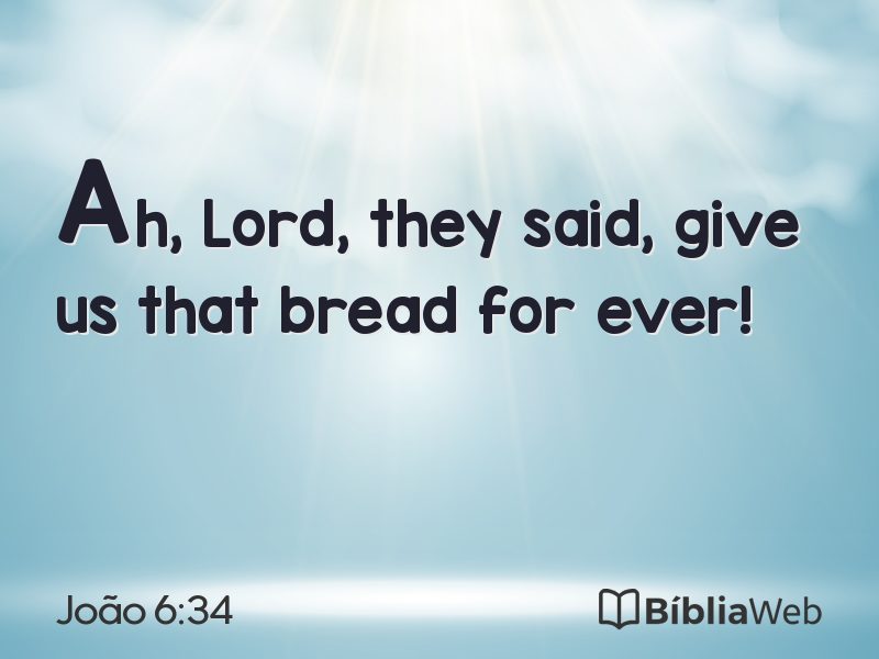 João 6:34 em imagem para compartilhar