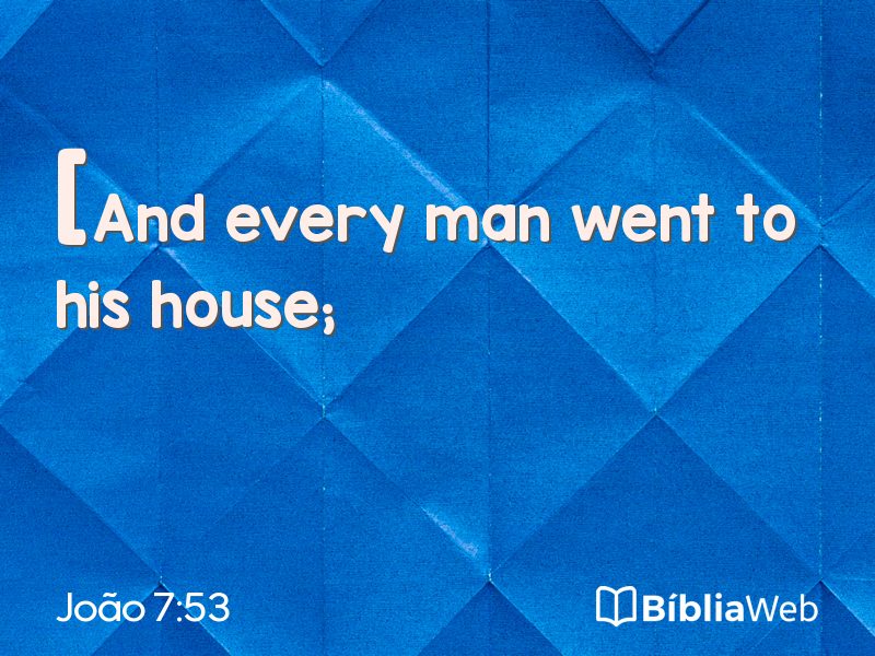 João 7:53 em imagem para compartilhar