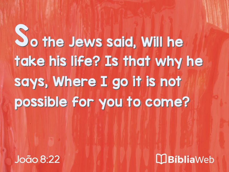 João 8:22 em imagem para compartilhar