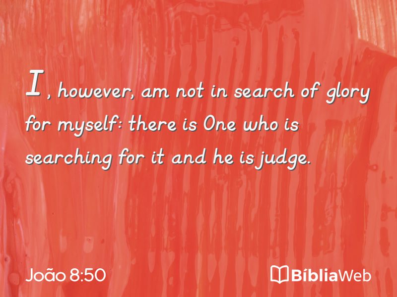 João 8:50 em imagem para compartilhar
