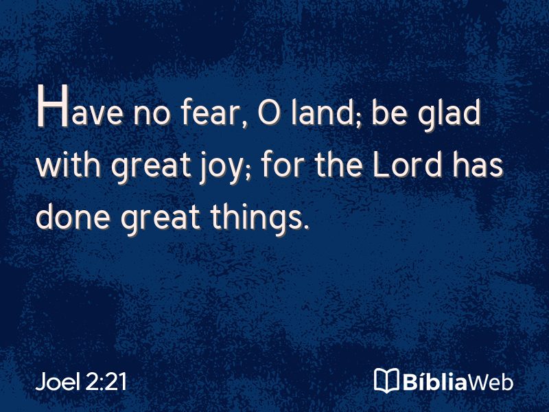 Joel 2:21 em imagem para compartilhar