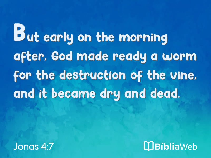 Jonas 4:7 em imagem para compartilhar