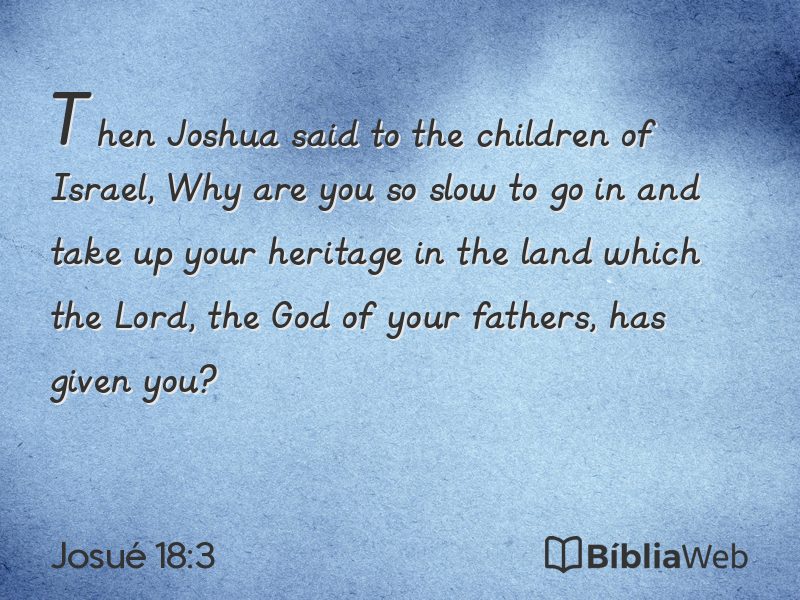 Josué 18:3 em imagem para compartilhar