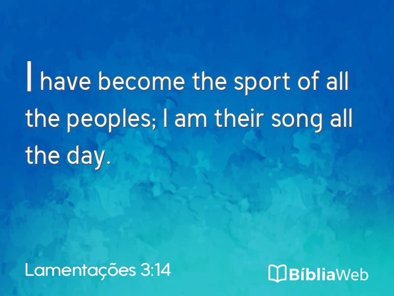 Lamentações 3:14 em imagem para compartilhar