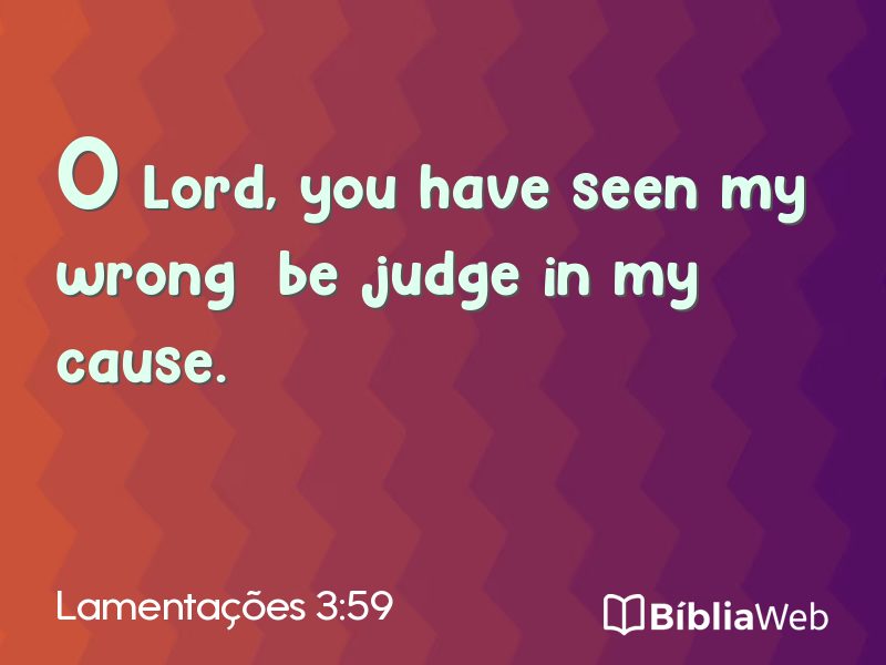 Lamentações 3:59 em imagem para compartilhar