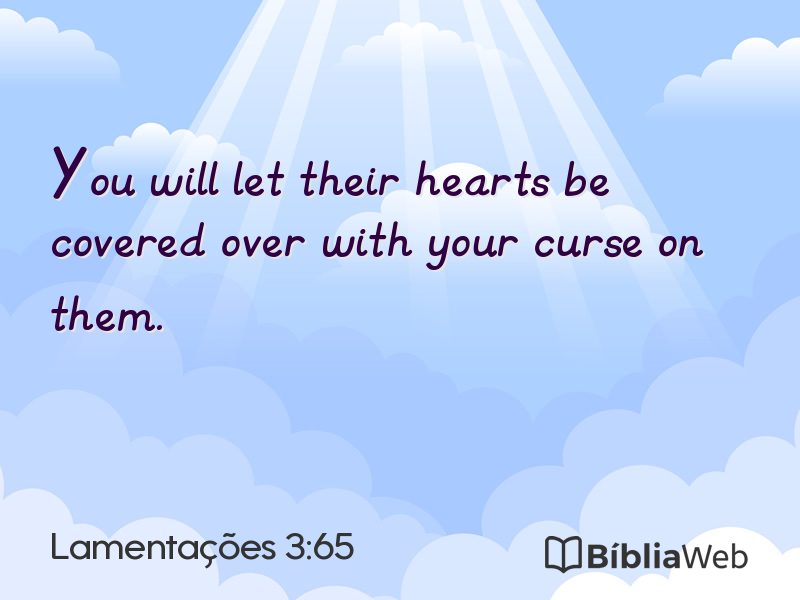 Lamentações 3:65 em imagem para compartilhar