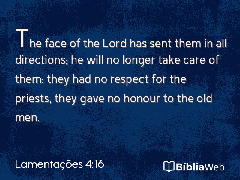 Lamentações 4:16 em imagem para compartilhar
