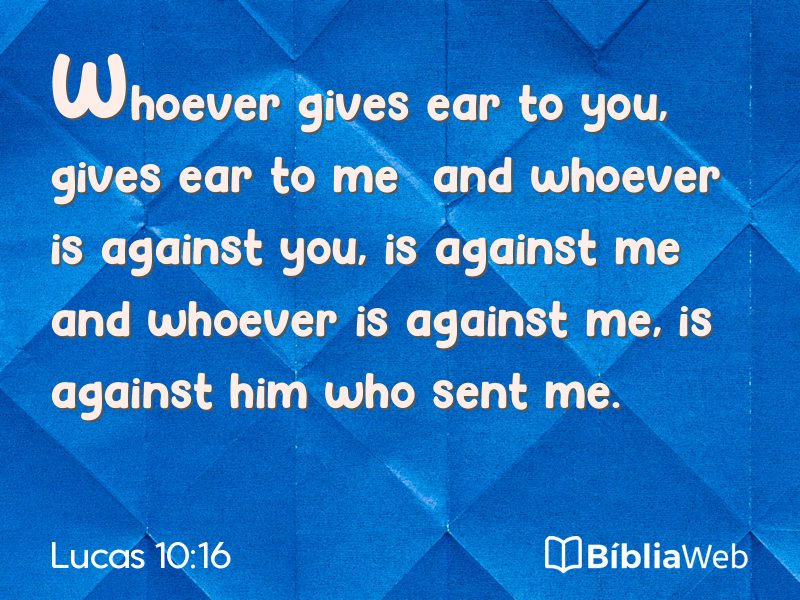 Lucas 10:16 em imagem para compartilhar