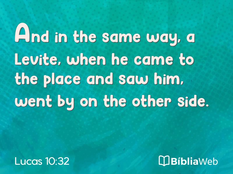 Lucas 10:32 em imagem para compartilhar