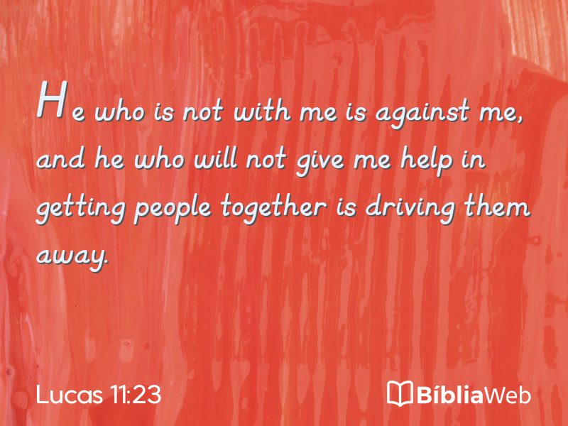 Lucas 11:23 em imagem para compartilhar