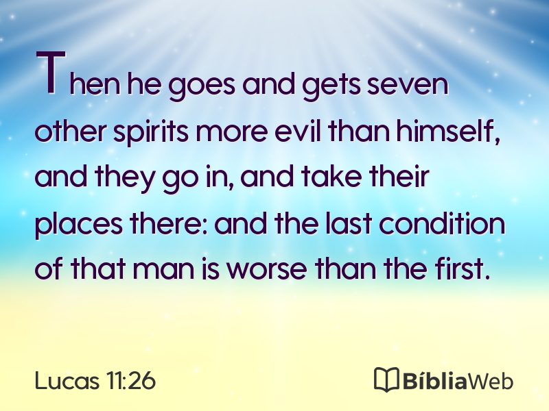 Lucas 11:26 em imagem para compartilhar