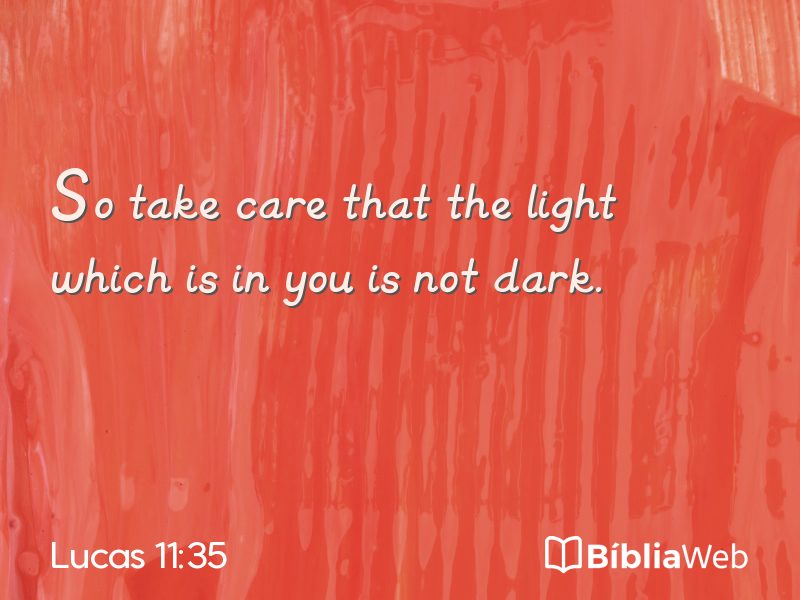 Lucas 11:35 em imagem para compartilhar
