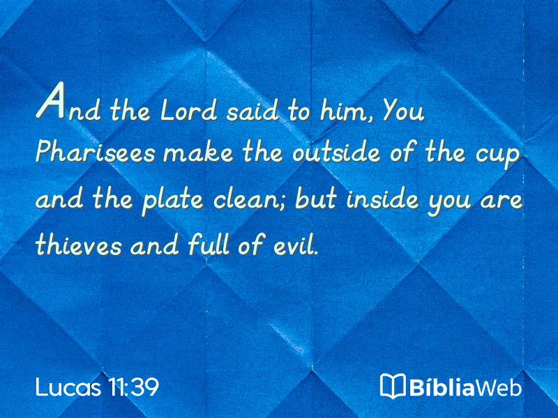 Lucas 11:39 em imagem para compartilhar
