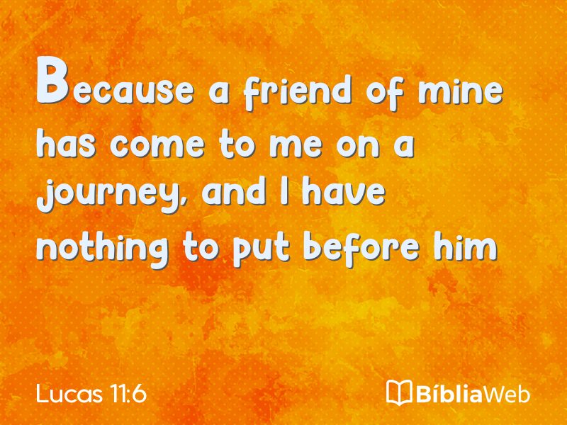 Lucas 11:6 em imagem para compartilhar