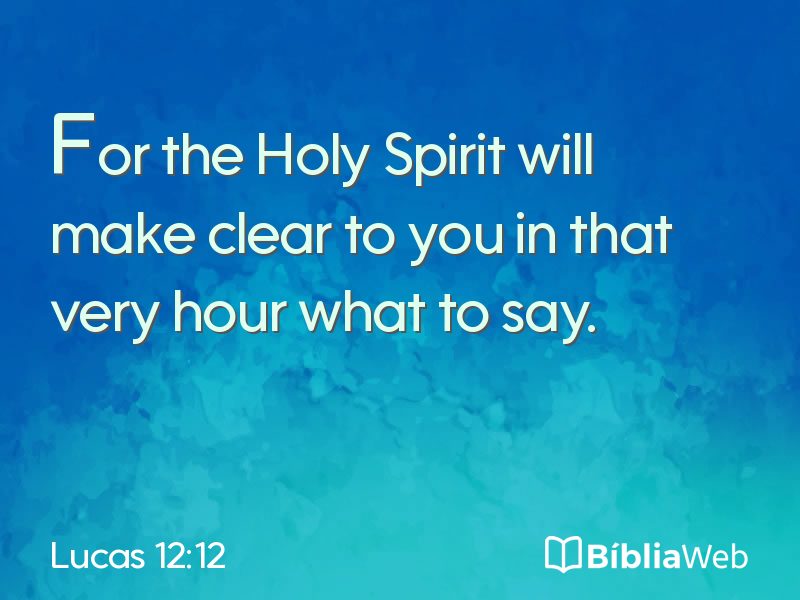 Lucas 12:12 em imagem para compartilhar