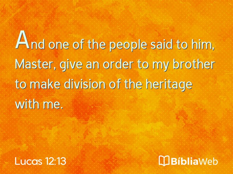 Lucas 12:13 em imagem para compartilhar