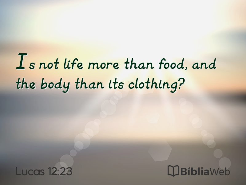 Lucas 12:23 em imagem para compartilhar