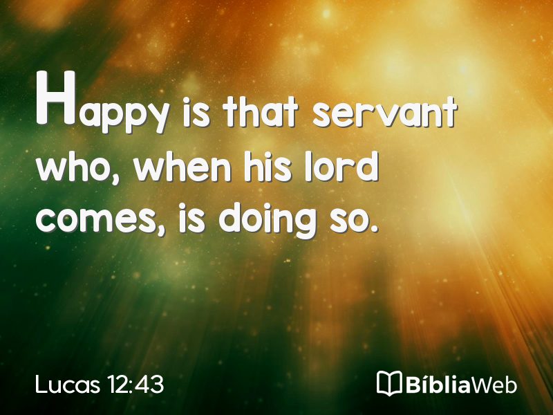 Lucas 12:43 em imagem para compartilhar