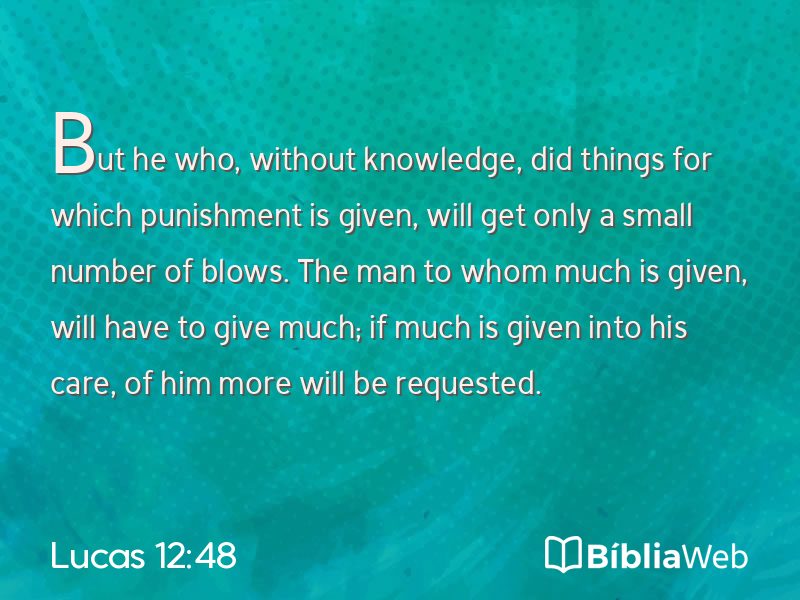 Lucas 12:48 em imagem para compartilhar