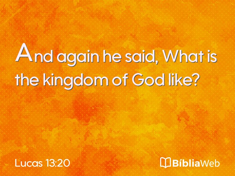 Lucas 13:20 em imagem para compartilhar