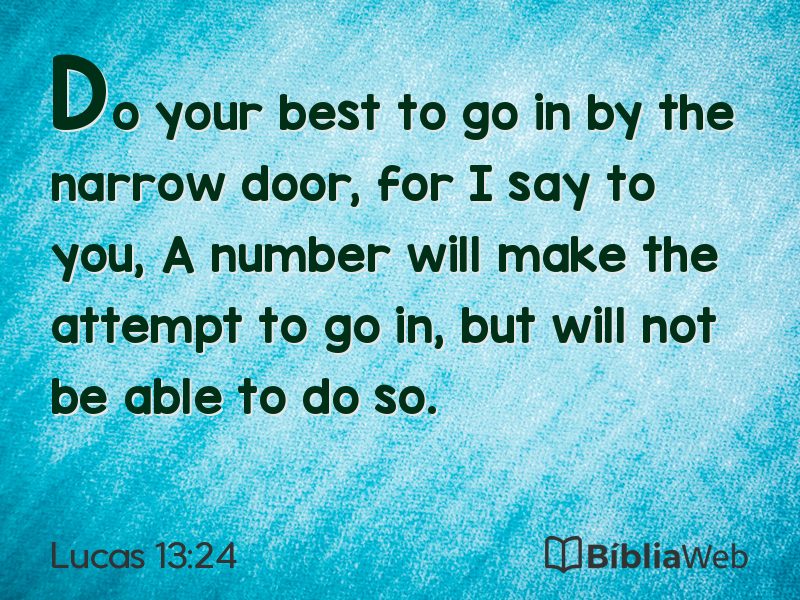 Lucas 13:24 em imagem para compartilhar