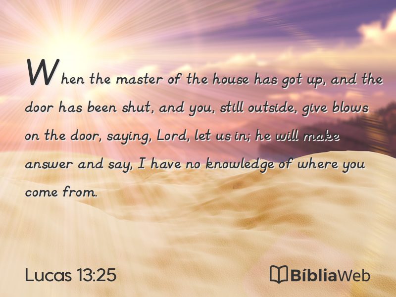 Lucas 13:25 em imagem para compartilhar