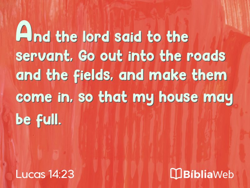 Lucas 14:23 em imagem para compartilhar