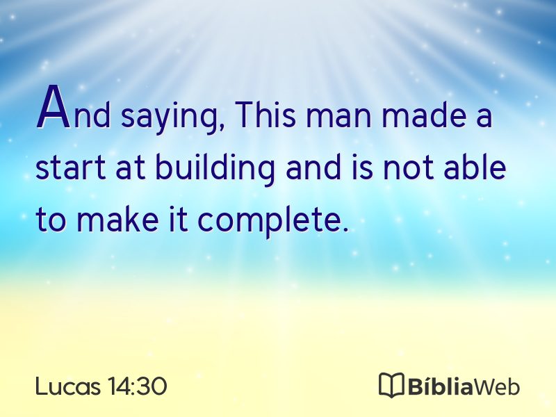 Lucas 14:30 em imagem para compartilhar