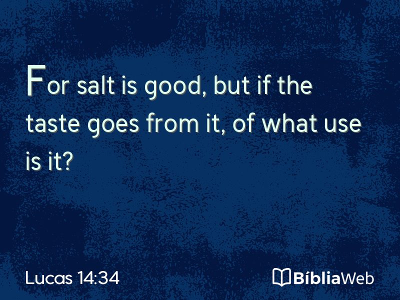 Lucas 14:34 em imagem para compartilhar