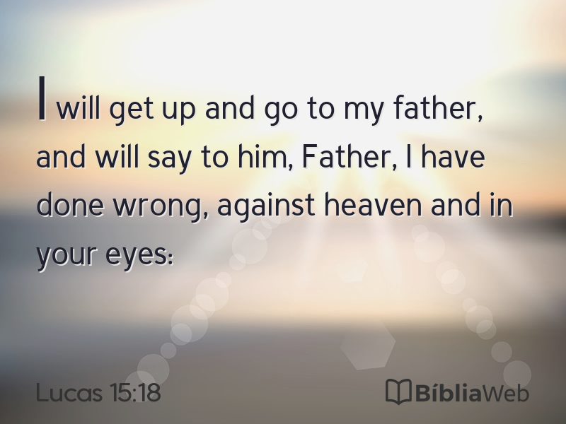 Lucas 15:18 em imagem para compartilhar