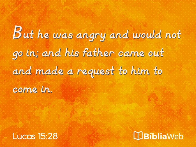 Lucas 15:28 em imagem para compartilhar
