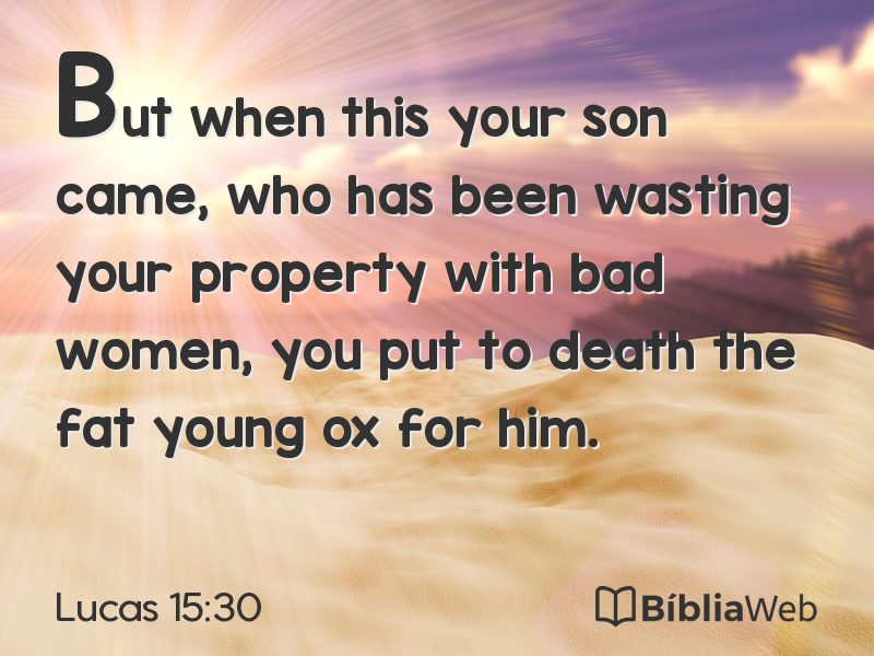 Lucas 15:30 em imagem para compartilhar