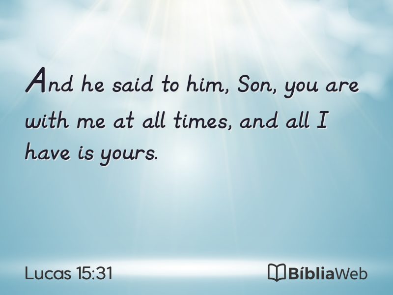 Lucas 15:31 em imagem para compartilhar