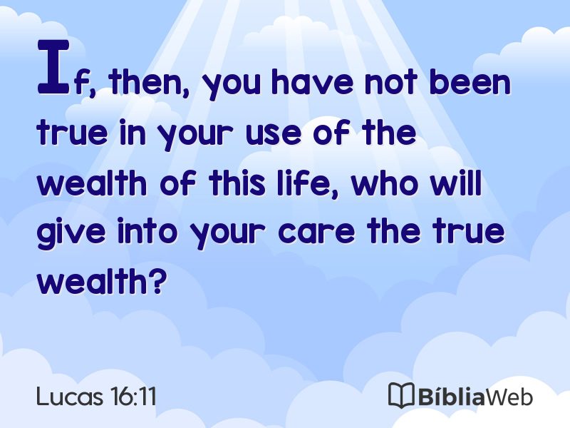 Lucas 16:11 em imagem para compartilhar