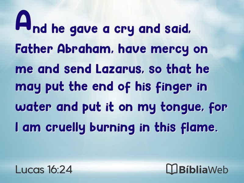 Lucas 16:24 em imagem para compartilhar