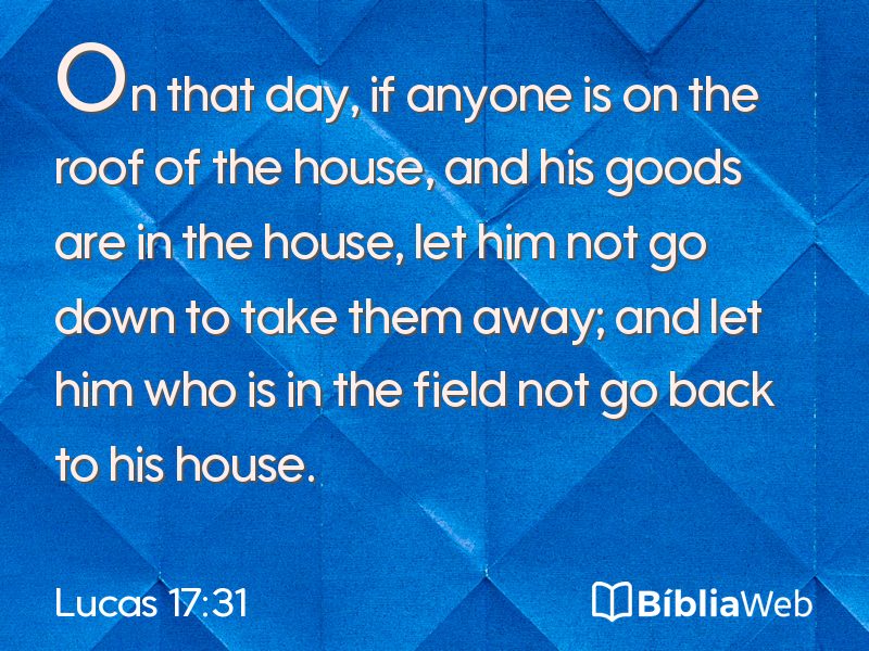 Lucas 17:31 em imagem para compartilhar